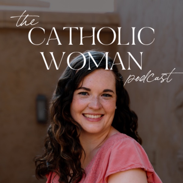 The Catholic Women Podcast